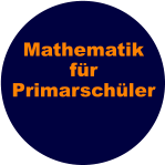 Mathematik    für Primarschüler